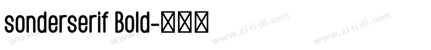 sonderserif Bold字体转换